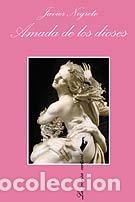 B&uuml;cher: AMADA DE LOS DIOSES SV 124 - NEGRETE, JAVIER