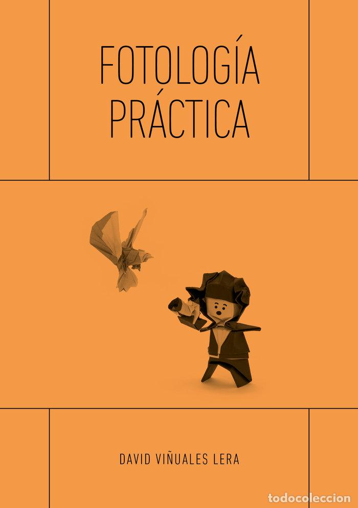 Livros: FOTOLOGIA PRACTICA - VI&Ntilde;UALES LERA, DAVID