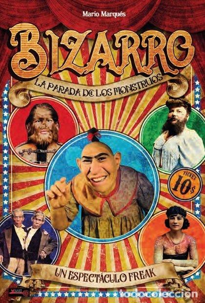 Livros: BIZARRO LA PARADA DE LOS MONSTRUOS - MARIO MARQUES