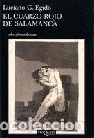 B&uuml;cher: CUARZO ROJO DE SALAMANCA A-184 - EGIDO, LUCIANO G.