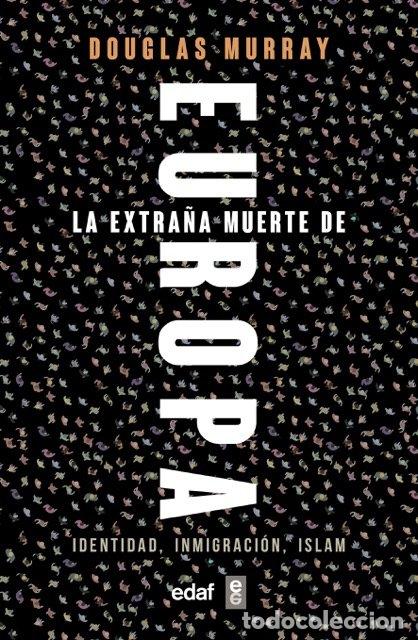 Libros: EXTRA&Ntilde;A MUERTE DE EUROPA,LA - MURRAY, DOUGLAS