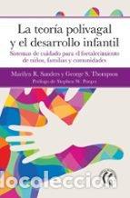 B&uuml;cher: LA TEORIA POLIVAGAL Y EL DESARROLLO INFANTIL - GEORGE S THOMPSON
