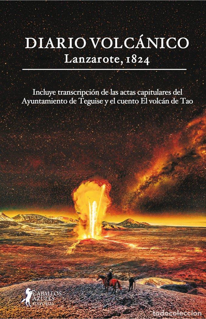 B&uuml;cher: DIARIO VOLC&Aacute;NICO. LANZAROTE, 1824 - CABRERA PERDOMO, AGUSTIN