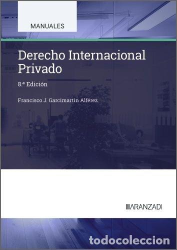 B&uuml;cher: DERECHO INTERNACIONAL PRIVADO - GARCIMARTIN ALFEREZ, FRANCISCO