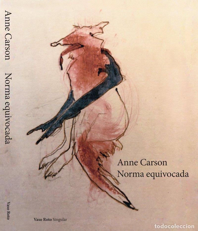 Libros: NORMA EQUIVOCADA - CARSON, ANNE