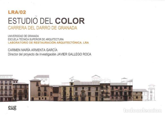 Livres: ESTUDIO DEL COLOR CARRERA DEL DARRO GRANADA LRA/2 - AA.VV.