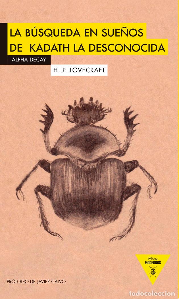 Livres: BUSQUEDA EN SUE&Ntilde;OS DE KADATH LA DESCONOCIDA,LA - LOVECRAFT, H P