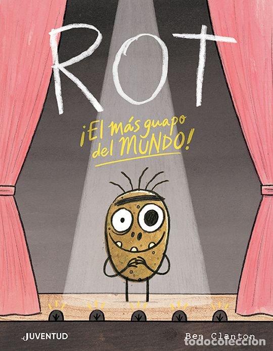 Libri: ROT EL MAS GUAPO DEL MUNDO - BEN CLANTON