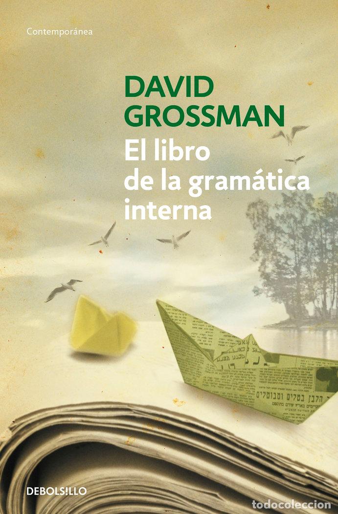 B&uuml;cher: LIBRO DE LA GRAMATICA INTERNA,EL - GROSSMAN, DAVID