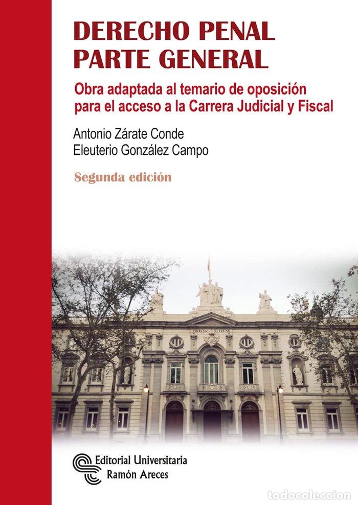 Libri: DERECHO PENAL PARTE GENERAL - GONZALEZ CAMPO, ELEUTERIO
