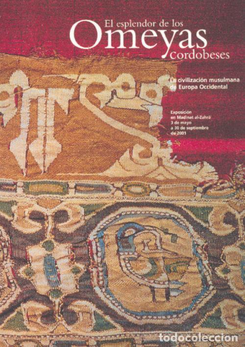 B&uuml;cher: EL ESPLENDOR DE LOS OMEYAS CORDOBESES - AA.VV.