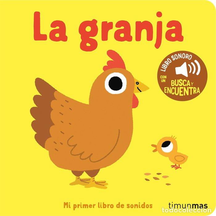 Libros: LA GRANJA MI PRIMER LIBRO DE SONIDOS - MARION BILLET