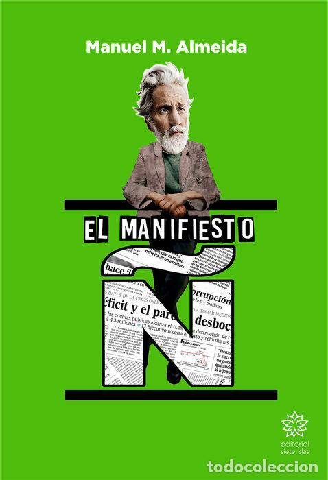 Libros: MANIFIESTO &Ntilde;,EL - ALMEIDA PE&Ntilde;A, MANUEL MARTIN