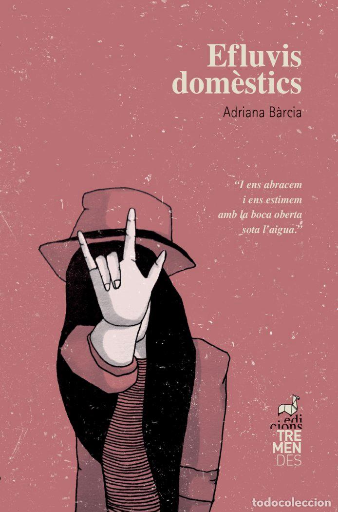 Libros: EFLUVIS DOMESTICS - BARCIA, ADRIANA