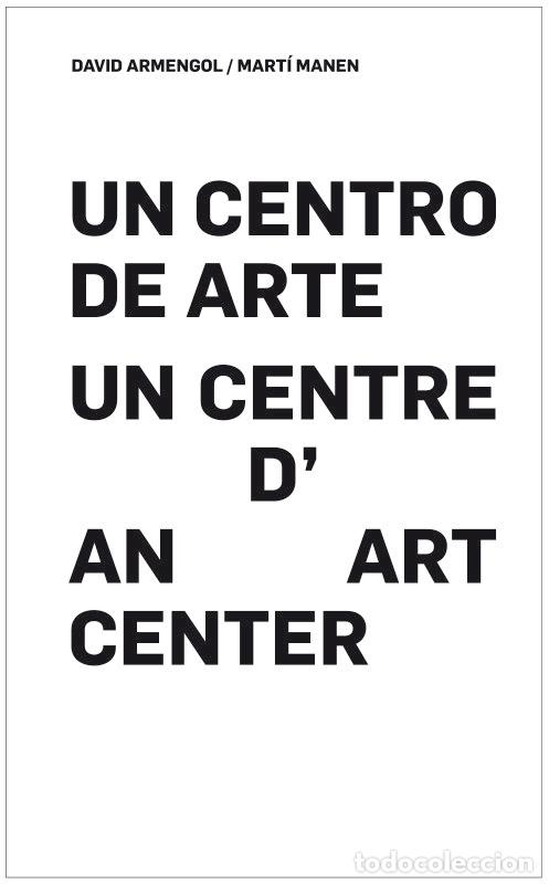 Libros: UN CENTRO DE ARTE - ARMENGOL