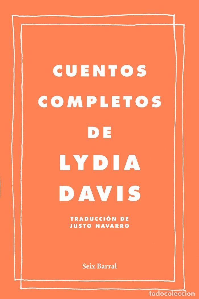 Libros: CUENTOS COMPLETOS - DAVIS, LYDIA