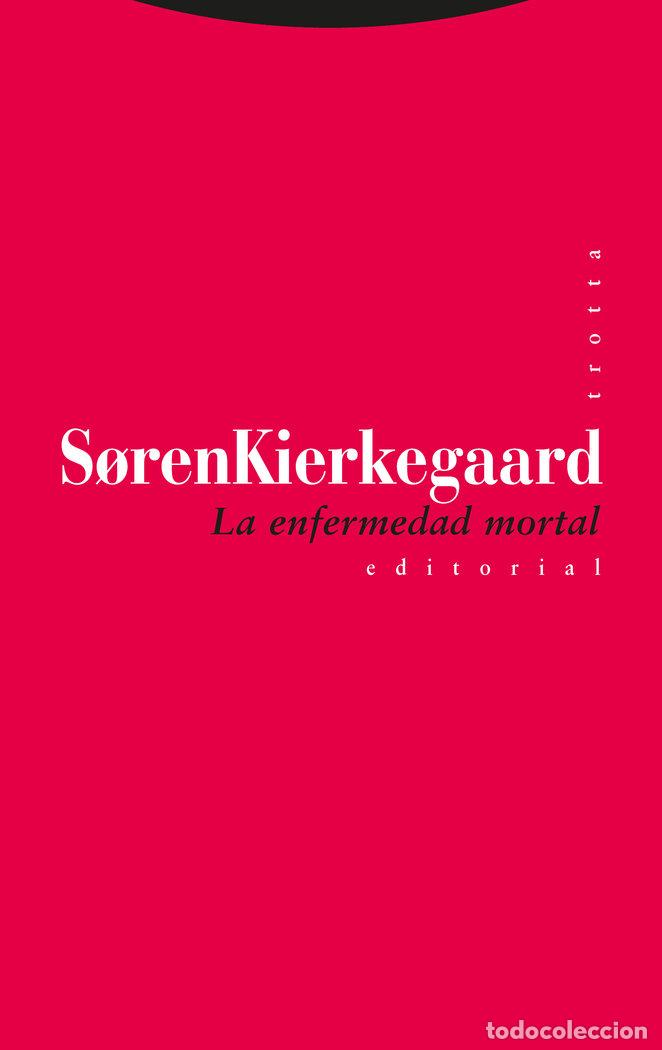 books: ENFERMEDAD MORTAL,LA - KIERKEGAARD, SOREN