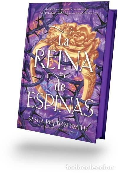 Libros: LA REINA DE ESPINAS - SMITH, SASHA PEYTON