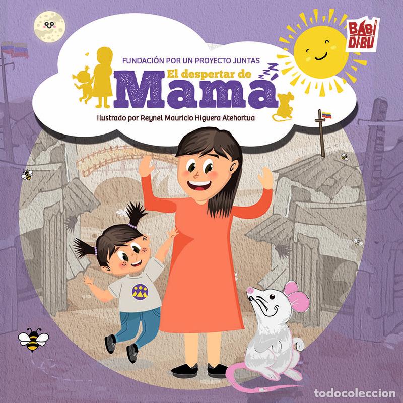 Libros: DESPERTAR DE MAMA,EL - POR UN PROYECTO JUNTAS