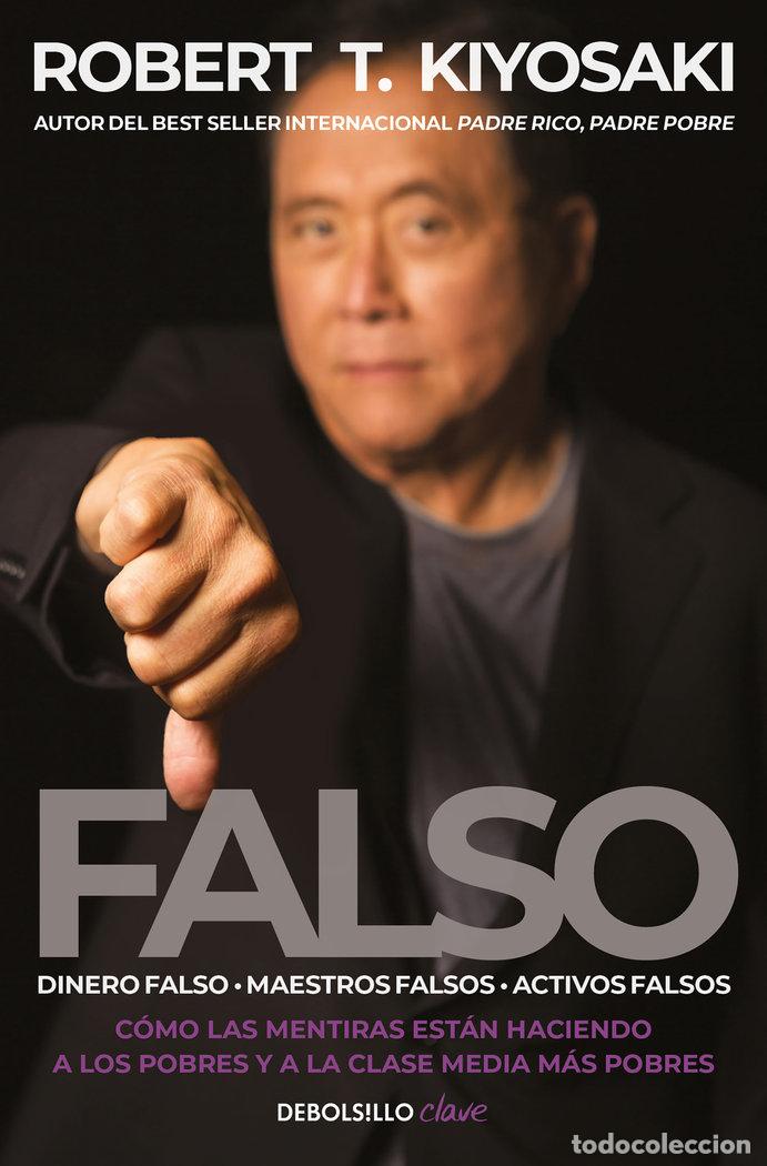 books: FALSO - KIYOSAKI, ROBERT T.