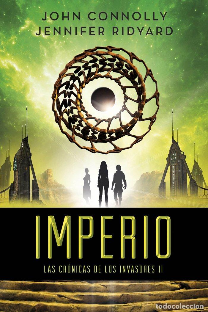Livres: CRONICAS DE LOS INVASORES II IMPERIO - CONNOLLY, JOHN