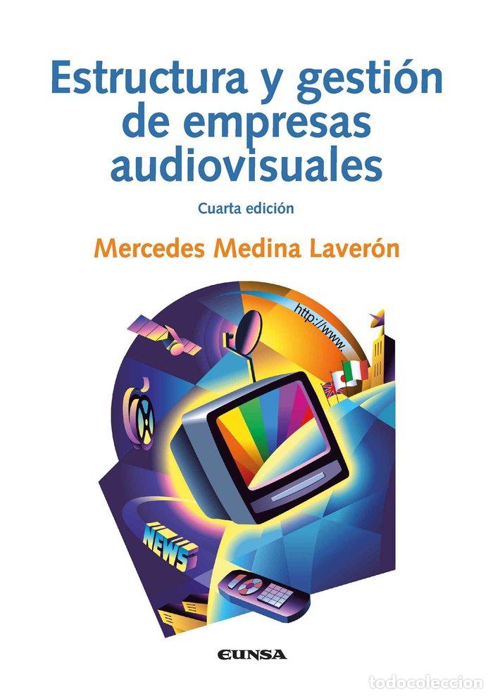 B&uuml;cher: ESTRUCTURA Y GESTION DE EMPRESAS AUDIVISUALES - AA.VV