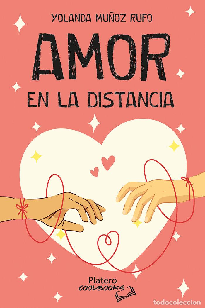 books: AMOR EN LA DISTANCIA - MU&Ntilde;OZ, YOLANDA
