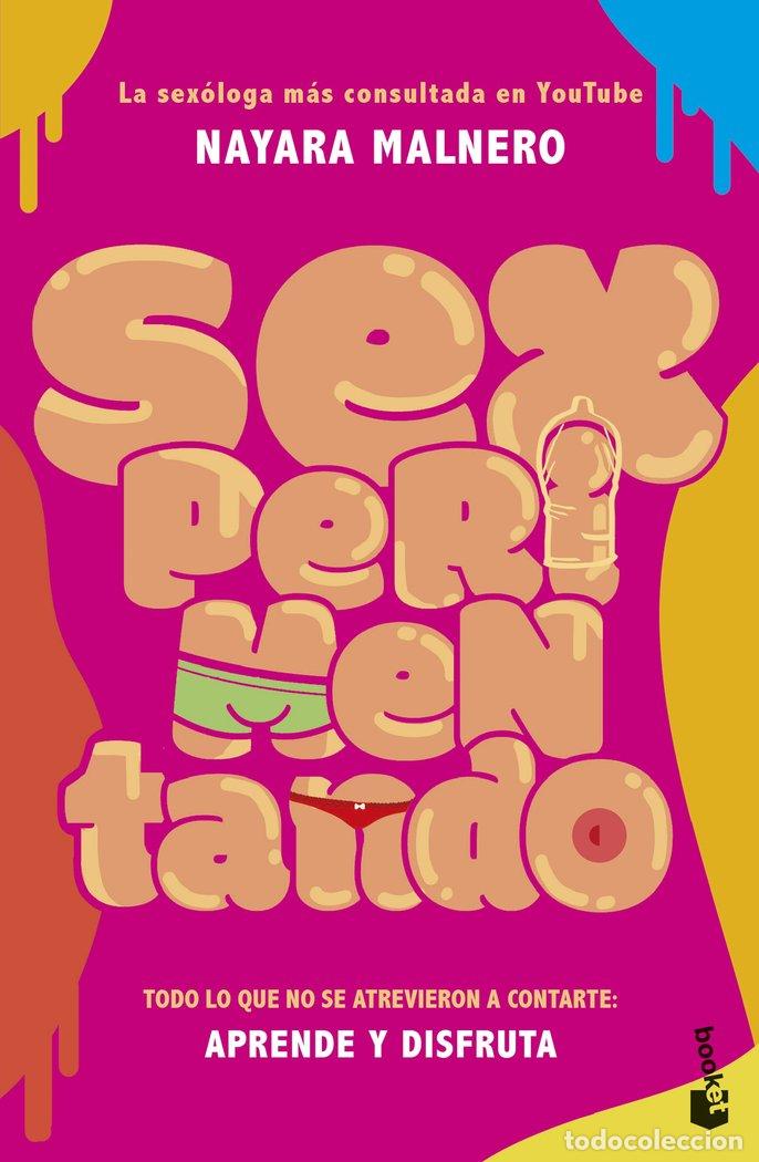 Libri: SEXPERIMENTANDO - MALNERO, NAYARA