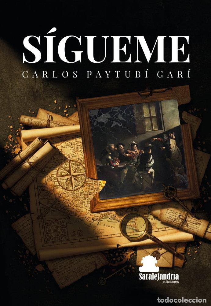 books: SIGUEME - PAYTUBI GARI, CARLOS