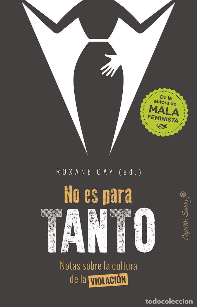 Libros: NO ES PARA TANTO - GAY, ROXANE