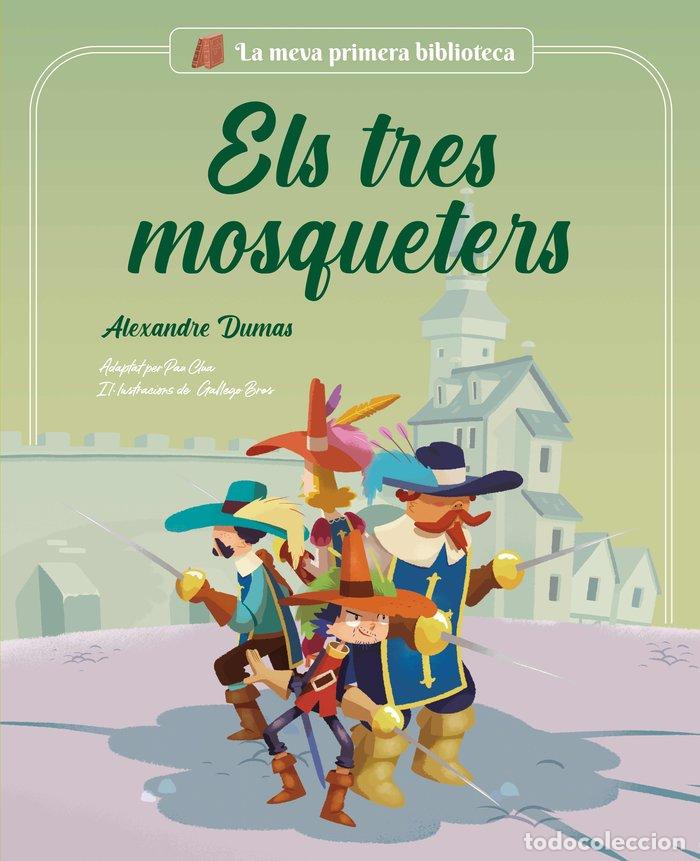 Libros: TRES MOSQUETERS,ELS - CLUA SARRO, PAU