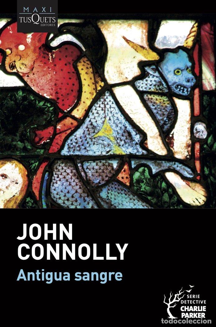 books: ANTIGUA SANGRE - JOHN CONNOLLY