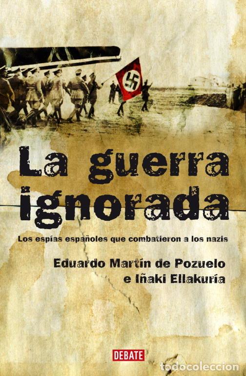 Livros: GUERRA IGNORADA,LA - MARTIN DE POZUELO, EDUARDO