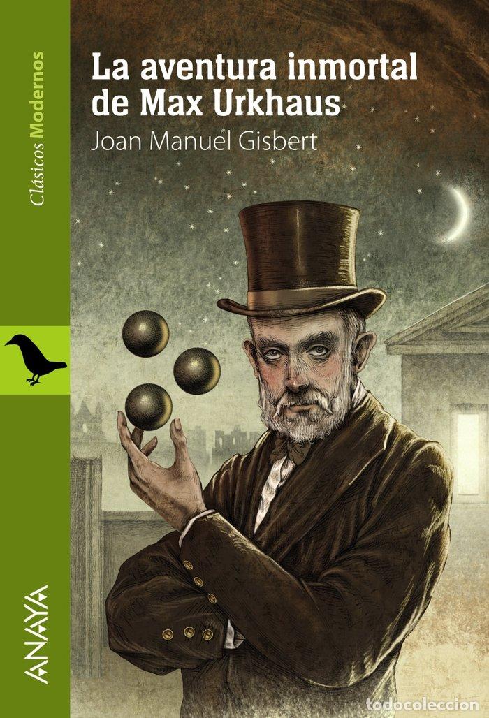 B&uuml;cher: AVENTURA INMORTAL DE MAX URKHAUS,LA - GISBERT, JOAN MANUEL