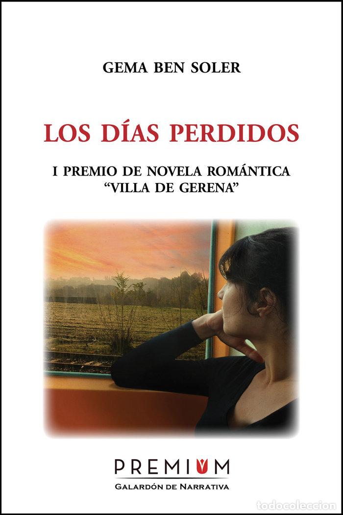books: DIAS PERDIDOS,LOS - BEN SOLER, GEMA