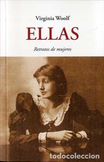 books: ELLAS RETRATOS DE MUJERES - WOOLF, VIRGINIA