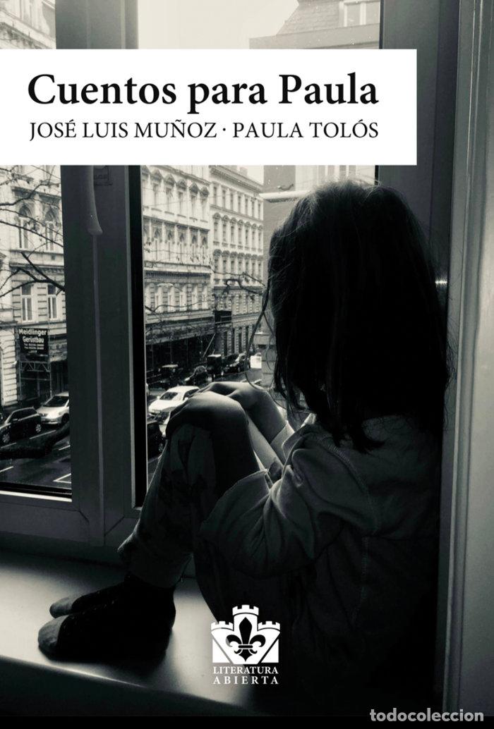 B&uuml;cher: CUENTOS PARA PAULA - MU&Ntilde;OZ, JOSE LUIS