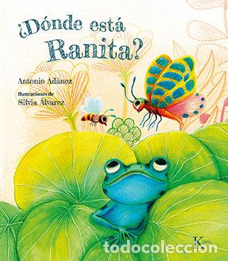 Livros: DONDE ESTA RANITA - ADANEZ, ANTONIO