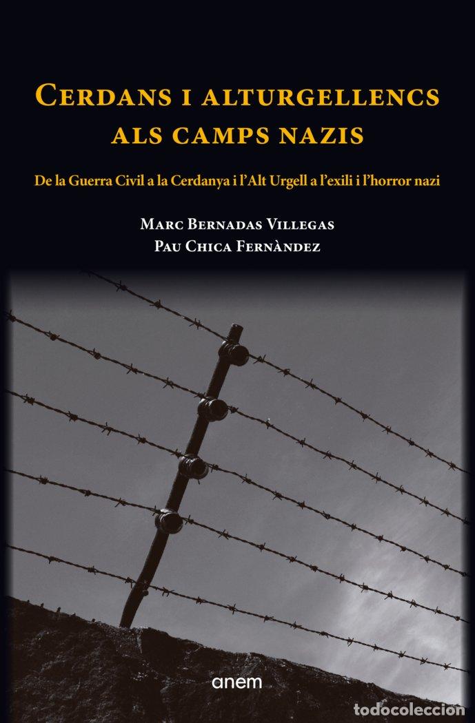 Livros: CERDANS I ALTURGELLENCS ALS CAMPS NAZIS - BERNADAS, MARC