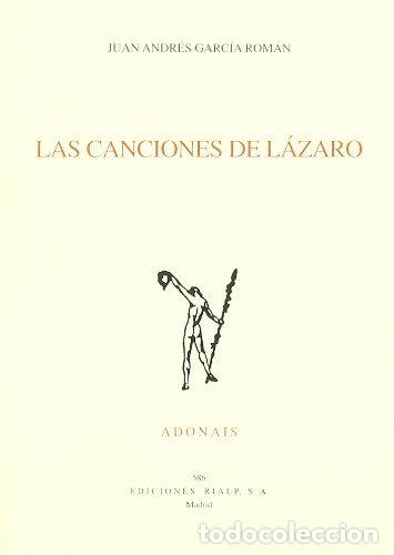 B&uuml;cher: CANCIONES DE LAZARO, LAS - GARCIA ROMAN, JUAN ANDRES