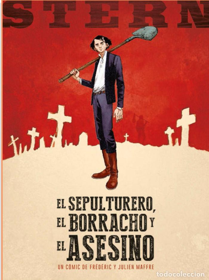 Livros: STERN 1 EL SEPULTURERO EL BORRACHO Y EL ASESINO - MAFFRE, FREDERIC