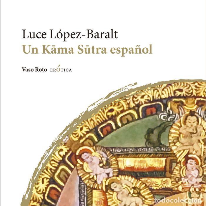Libros: UN KAMA SUTRA ESPA&Ntilde;OL - ANONIMO