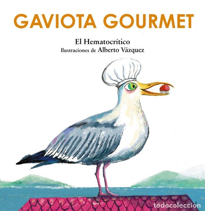 Libri: GAVIOTA GOURMET - HEMATOCRITICO, EL