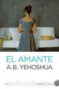 Libri: AMANTE,EL - YEHOSHUA, ABRAHAM B.