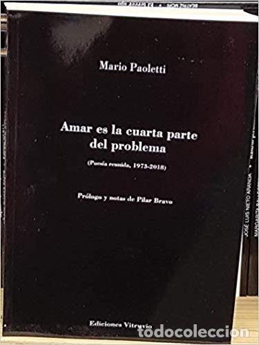 Libros: AMAR ES LA CUARTA PARTE DEL PROBLEMA - .