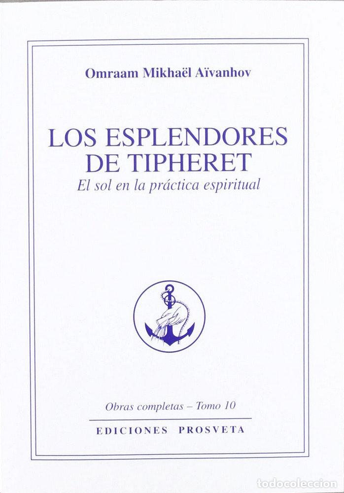 Libros: ESPLENDORES DE TIPHERET LOS - AIVANHOV, OMRAAM MIKHAEL
