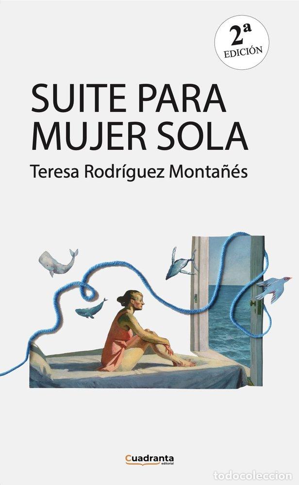 Libros: SUITE PARA MUJER SOLA - RODRIGUEZ MONTA&Ntilde;ES, TERESA