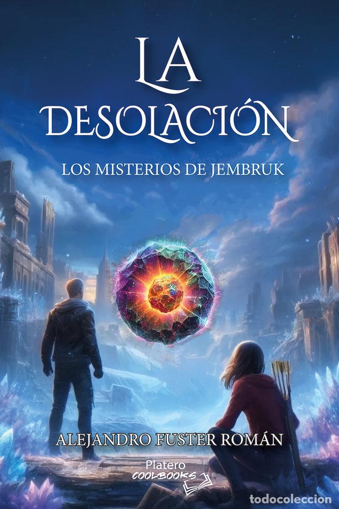 Libros: LOS MISTERIOS DE JEMBRUK II LA DESOLACION - FUSTER ROMAN, ALEJANDRO