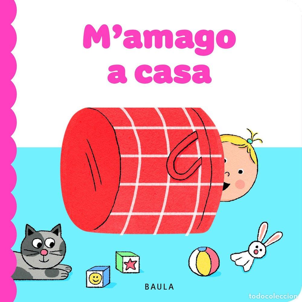 Libros: M'AMAGO A CASA - SCART, VERONIQUE