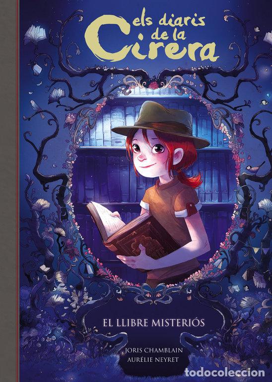 Livres: ELS DIARIS DE LA CIREZA EL LLIBRE MISTERIOS - CHAMBLAIN, JORIS